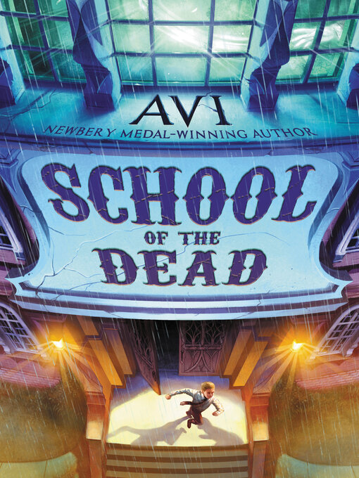 Title details for School of the Dead by Avi - Wait list